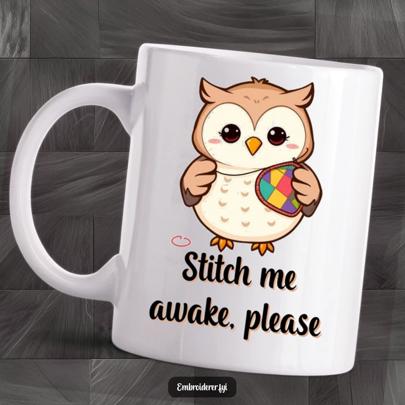Funny mug showing a smiling owl skillfully stitching a vibrant, colorful patch with a needle and thread, radiating crafty joy.