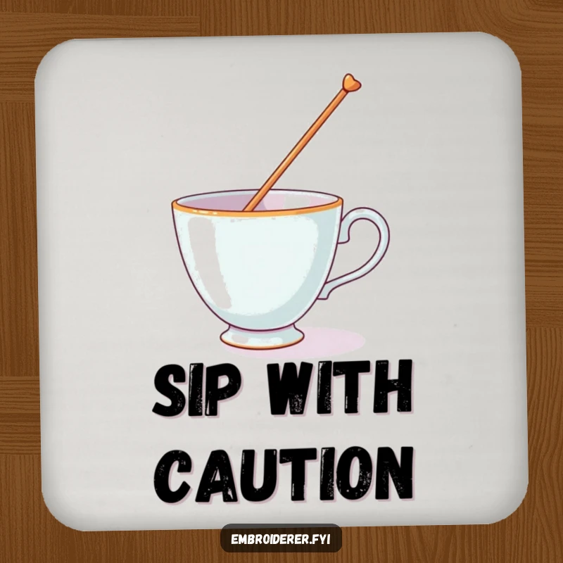 Funny drink coaster with a teacup hilariously balancing a giant needle, adding humor to your table setting.
