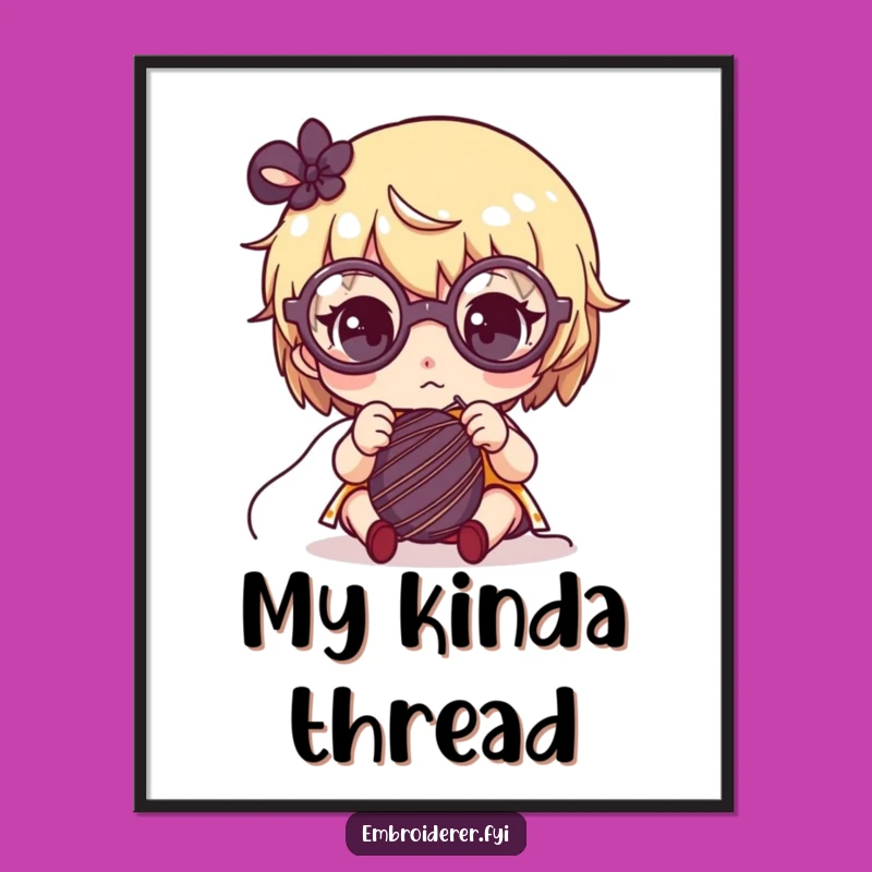 Funny Focused Crafter Poster: Cute Glasses Character Sewing Art