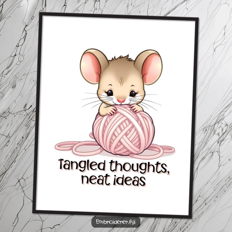 Funny Mouse Yarn Poster, a curious mouse tangled in a ball of yarn, humorous wall art for craft enthusiasts.