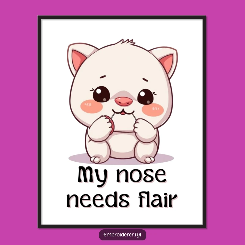 Funny Sewing Poster: Hilarious Character Button Nose Wall Art