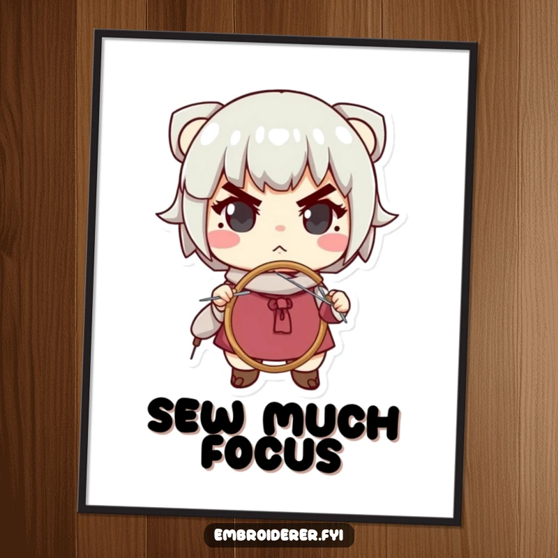 Funny poster of a character with intense focus using a needle and hoop, illustrating the humorous side of dedicated crafting and embroidery.