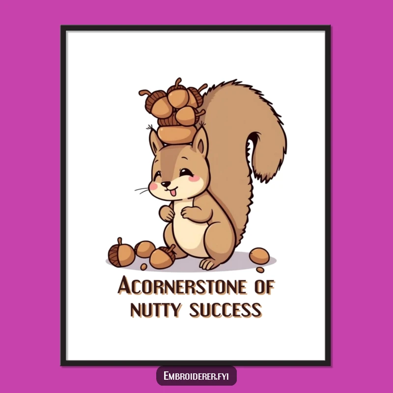 Funny Free Printable Wall Art: Squirrel Balancing Acorn Tower, Quirky Downloadable Decor