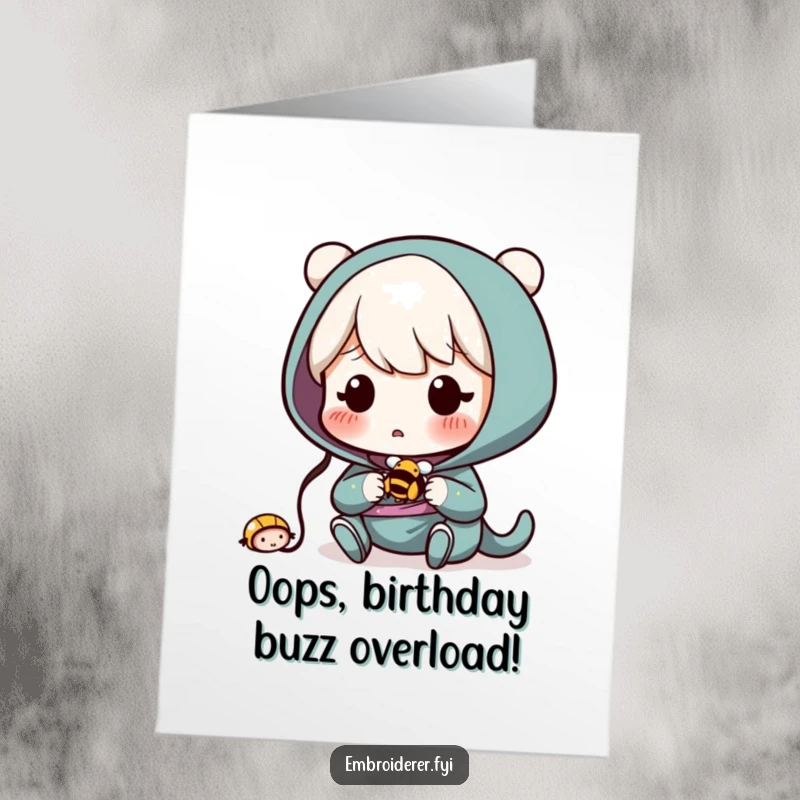 Funny Free Printable Birthday Card showing a character with a surprised face, having accidentally sewn a tiny buzzing bee.