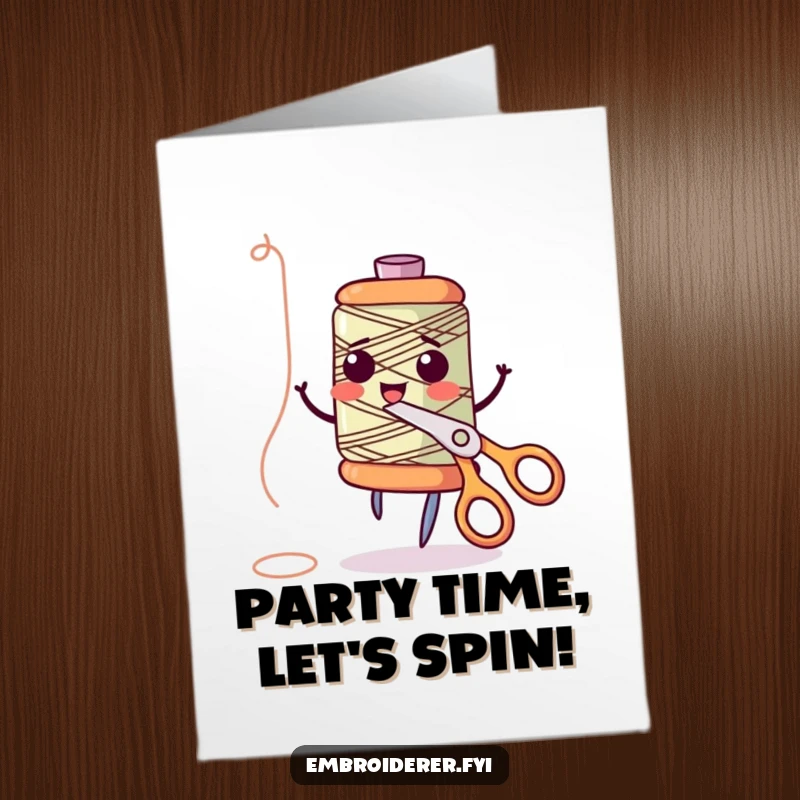 Funny Free Printable Birthday Card of a giggling thread spool dancing with scissors, perfect for a lively celebration.