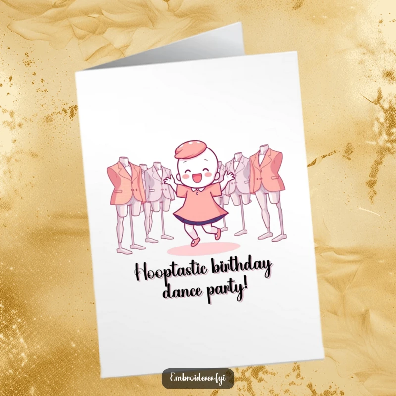 Funny Free Printable Birthday Card showing a character doing a happy dance surrounded by floating embroidery hoops, a DIY gift.