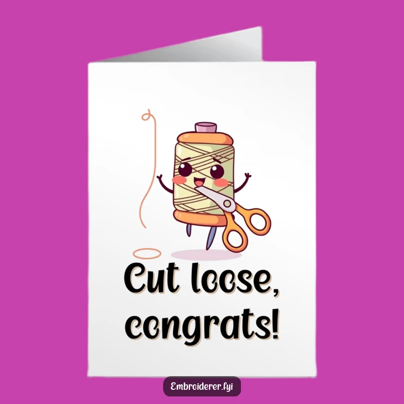 Hilarious Free Printable Spool Congrats Card - Cutting Edge Fun