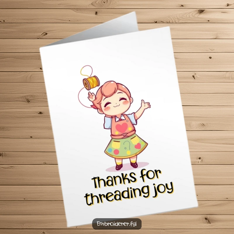 Funny Free Printable Thank You Card: A cheerful character in an apron playfully tosses a spool of vibrant thread, expressing thanks.