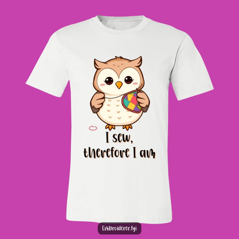Funny Owl Sewing T-Shirt: Wear Your Crafty Humor with Pride - Perfect Gift!